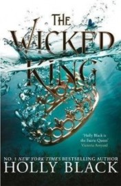 The Wicked King The Folk of the Air 2