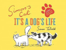 Simon's Cat - It's a Dog's Life