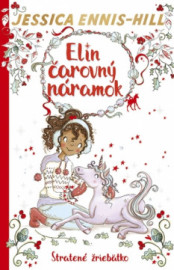 Elin čarovný náramok 4: Stratené žriebätko