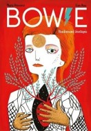 Bowie: Ilustrovaný životopis - cena, porovnanie
