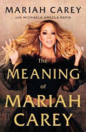 The Meaninig of Mariah Carey - cena, porovnanie