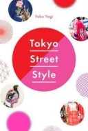 Tokyo Street Style - cena, porovnanie