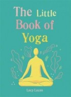The Little Book of Yoga - cena, porovnanie