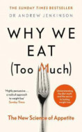Why We Eat (Too Much) - cena, porovnanie