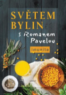 Světem bylin s Romanem Pavelou - Imunita - cena, porovnanie