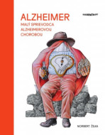 Malý sprievodca Alzheimerovou chorobou - cena, porovnanie