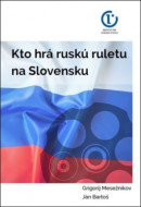 Kto hrá ruskú ruletu na Slovensku - cena, porovnanie