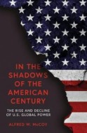 In the Shadows of the American Century - cena, porovnanie