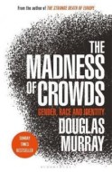 The Madness of Crowds - Gender, Race and Identity - cena, porovnanie