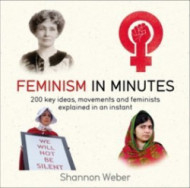 Feminism in Minutes - cena, porovnanie