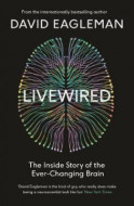 Livewired - The Inside Story of the Ever-Changing Brain - cena, porovnanie