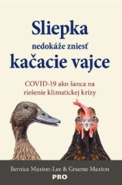 Sliepka nedokáže zniesť kačacie vajce