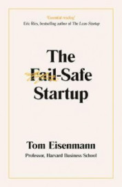 The Fail-Safe Startup