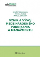 Vznik a vývoj medzinárodného podnikania a manažmentu - cena, porovnanie