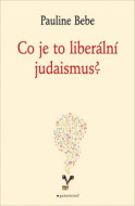 Co je to liberální judaismus? - cena, porovnanie