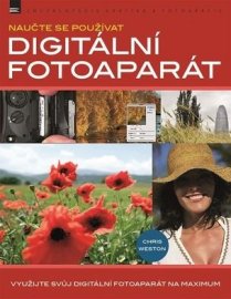 Naučte se používat digitální fotoaparát