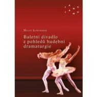 Baletní divadlo z pohledů hudební dramaturgie - cena, porovnanie
