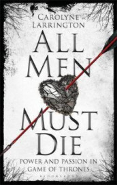 All Men Must Die