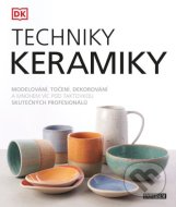 Techniky keramiky - cena, porovnanie