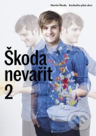 Škoda nevařit 2