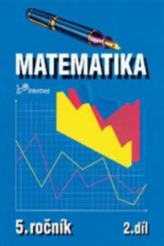 Matematika pro 5. ročník 2. díl