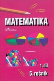 Matematika pro 5. ročník 1. díl