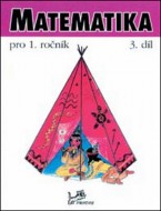 Matematika pro 1. ročník 3. díl - cena, porovnanie