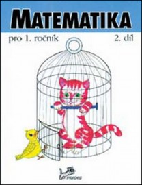 Matematika pro 1. ročník 2. díl