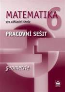 Matematika 6 pro základní školy - Geometrie Pracovní sešit - cena, porovnanie