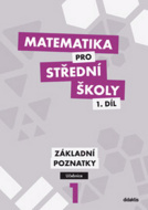 Matematika pro střední školy 1.díl Učebnice - cena, porovnanie