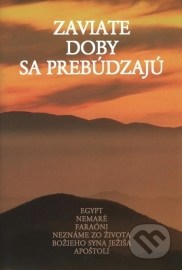 Zaviate doby sa prebúdzajú III.