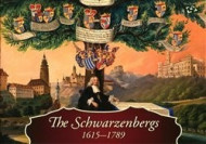 The Schwarzenbergs 1615-1789 - cena, porovnanie