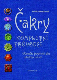 Čakry: Kompletní průvodce, 2. vydání