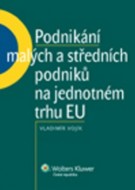 Podnikání malých a středních podniků na jednotném trhu EU - cena, porovnanie