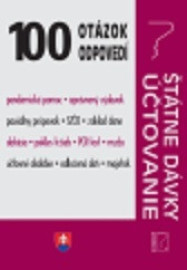 100 otázok o odpovedí - Štátne dávky a účtovníctvo