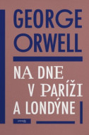 Na dne v Paríži a Londýne - cena, porovnanie