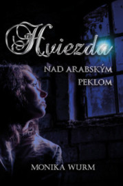 Hviezda nad arabským peklom (nové vydanie)