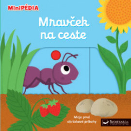 MiniPÉDIA Mravček na ceste