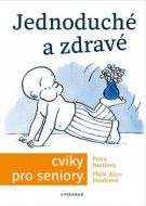 Jednoduché a zdravé cviky pro seniory - cena, porovnanie