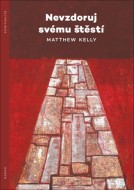 Nevzdoruj svému štěstí - cena, porovnanie