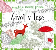 Život v lese - omalovánky - cena, porovnanie