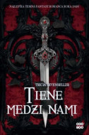 Tiene medzi nami - cena, porovnanie