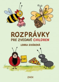 Rozprávky pre zvedavé CHILDREN