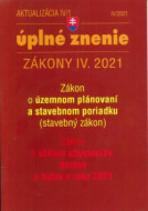 Zákony 2021 IV aktualizácia IV 1 - bývanie, stavebný zákon - cena, porovnanie