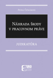 Náhrada škody v pracovnom práve (Judikatúra)