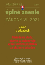 Zákony 2021 IV aktualizácia VI 3 - Zákon o odpadoch