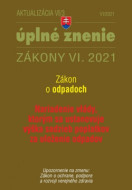 Zákony 2021 IV aktualizácia VI 3 - Zákon o odpadoch - cena, porovnanie