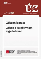 UZZ 11/2021 Zákonník práce, Zákon o kolektívnom vyjednávaní - cena, porovnanie