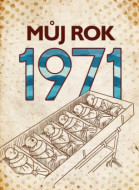 Můj rok 1971 - cena, porovnanie