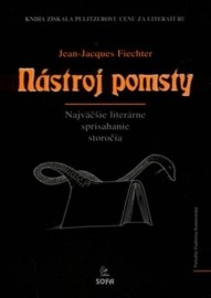 Nástroj pomsty - Najväčšie literárne sprisahanie storočia